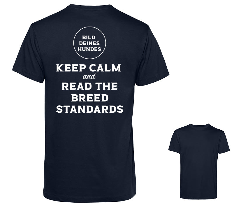 Männer T-Shirt - Keep calm and read the breed standards